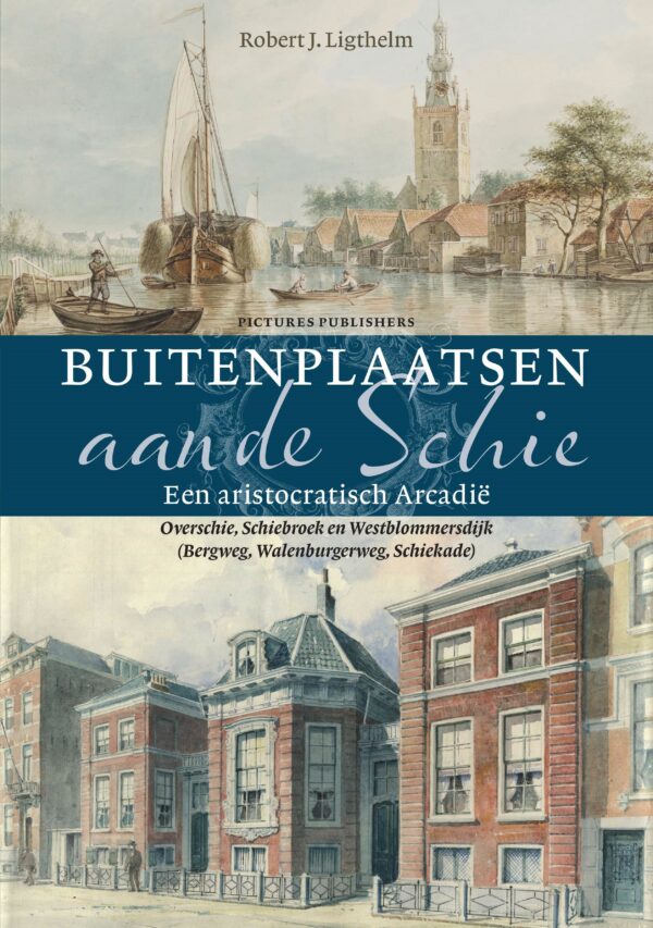 Buitenplaatsen aan de Schie - Museum Overschie