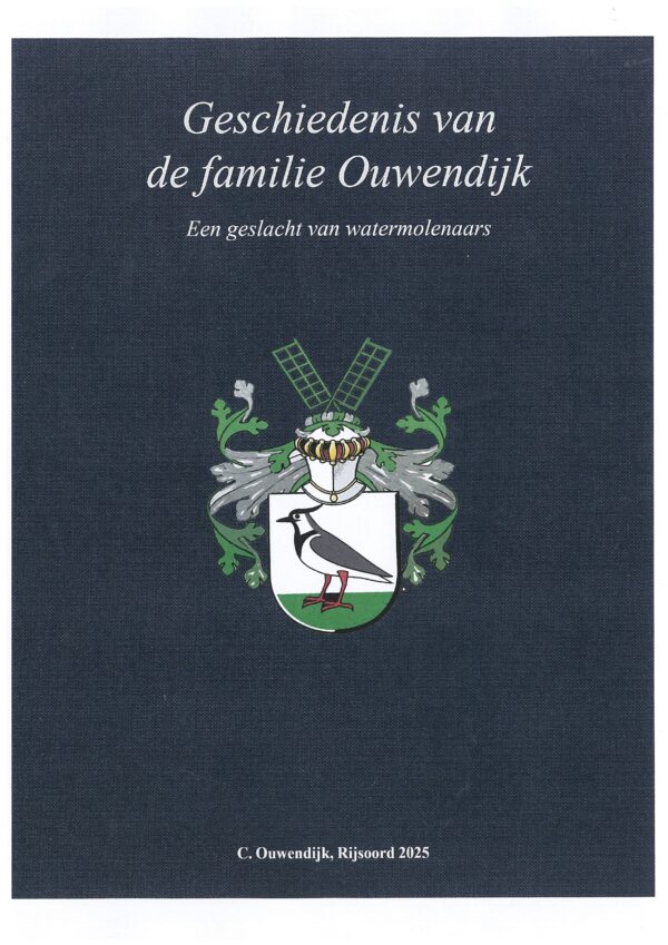 Geschiedenis van de familie Ouwendijk